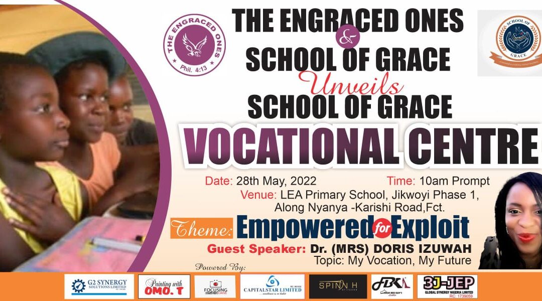 School of Grace and The Engraced Ones is Set to Unveil The School of Grace Vocational Centre